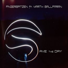 Fingerspitzen feat Marth Ballvaran - Save the day