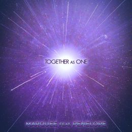Marquee - Together as one (feat Penelope)
