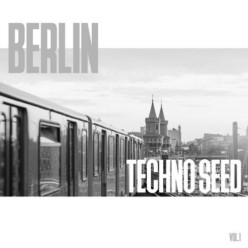 Berlin Techno Seed vol1