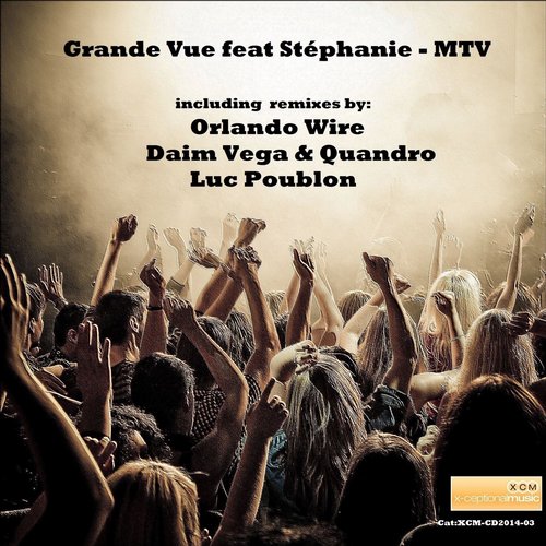 Grande Vue feat Stéphanie-MTV