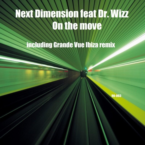 Next Dimension - On the move